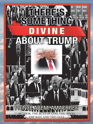 cover image of There's Something Divine About Trump